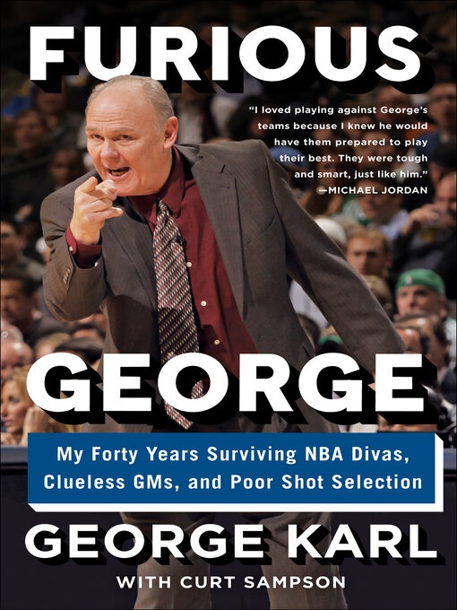 Title details for Furious George by George Karl - Available